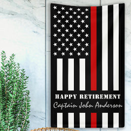 Firefighter Retirement Thin Red Line Banner