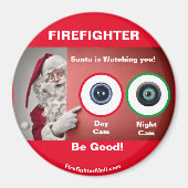 FIREFIGHTER Santa beobachtet Sie! Magnet (Vorne)