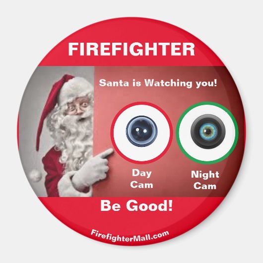 FIREFIGHTER Santa beobachtet Sie! Magnet (Vorne)