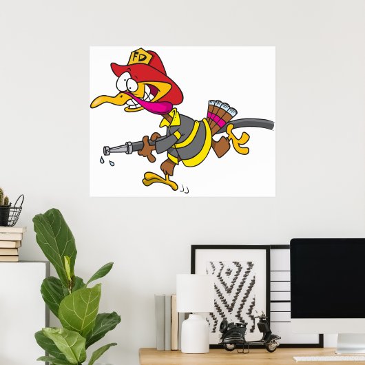Firefighter Turkey with Hose Poster (Heimbüro)