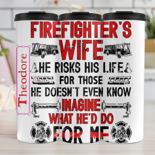 Firefighter Wife's Proud Slogan Thermosbecher