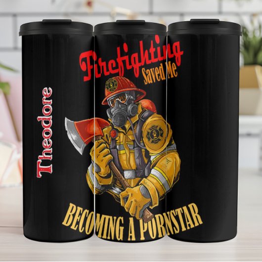 Firefighting Saved Me Slogan Thermosbecher