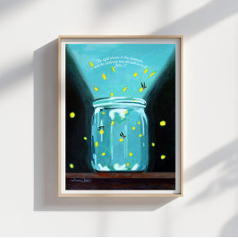 Fireflies malen John 1 5 Bible Verse Poster