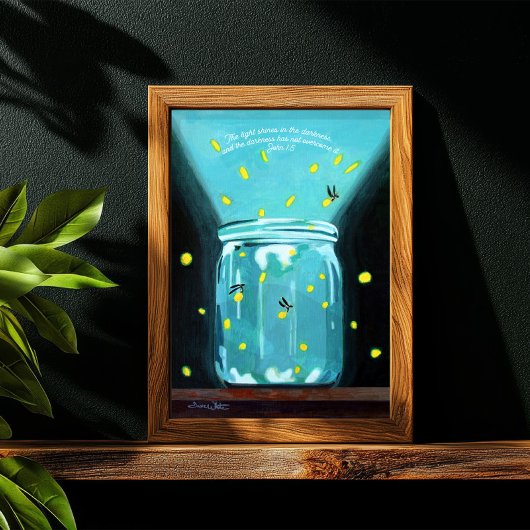 Fireflies malen John 1 5 Bible Verse Poster