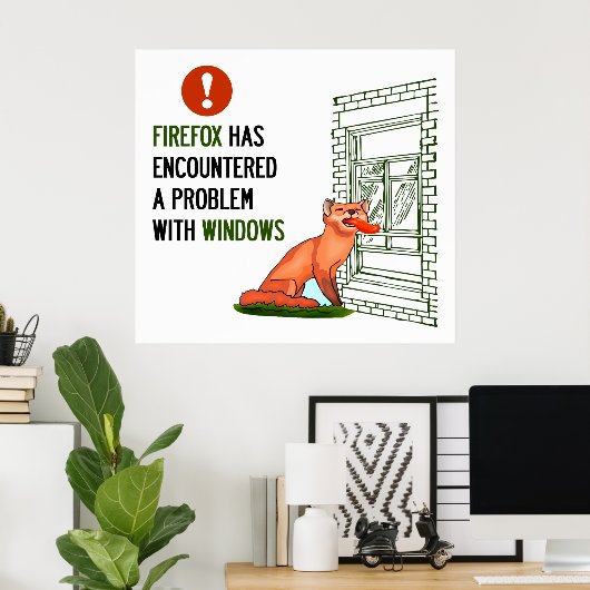 Firefox hat ein Problem mit Windows gefunden Poster (Heimbüro)