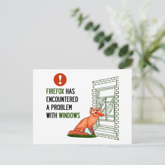 Firefox hat ein Problem mit Windows gefunden Postkarte (Stehend Vorderseite)