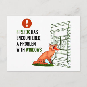 Firefox hat ein Problem mit Windows gefunden Postkarte
