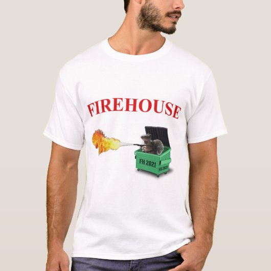 Firehouse 2021 Dumpster T-Shirt (Vorderseite)