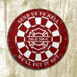 Firehouse Fire Station Fireman Dartboard and Darts Dartscheibe<br><div class="desc">The perfect game item for the crew at the fire station! As shown for Fire Station #7 with one of our favorite firefighter slogans... Send us to hell, we'll put it out! But text is fully customizable. Just click the personalize button to easily change to a phrase of your own...</div>