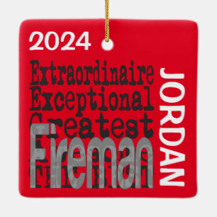 Fireman Extraordinaire CUSTOM Keramikornament