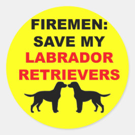 Fireman Rette meinen Labrador Retrievers Runder Aufkleber