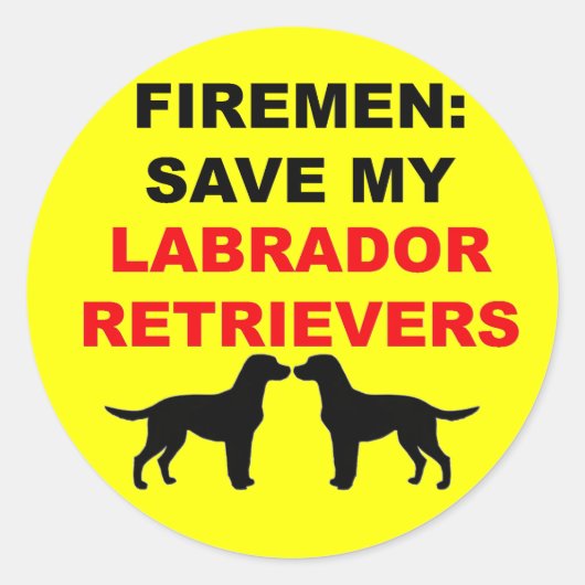 Fireman Rette meinen Labrador Retrievers Runder Aufkleber (Vorderseite)