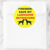Fireman Rette meinen Labrador Retrievers Runder Aufkleber (Tasche)