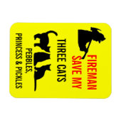 Fireman Rettete meine drei Katzen-Sicherheit Magnet (Horizontal)
