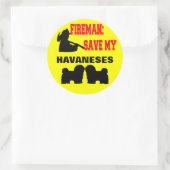 Fireman Rettete meine Havaneses Runder Aufkleber (Tasche)