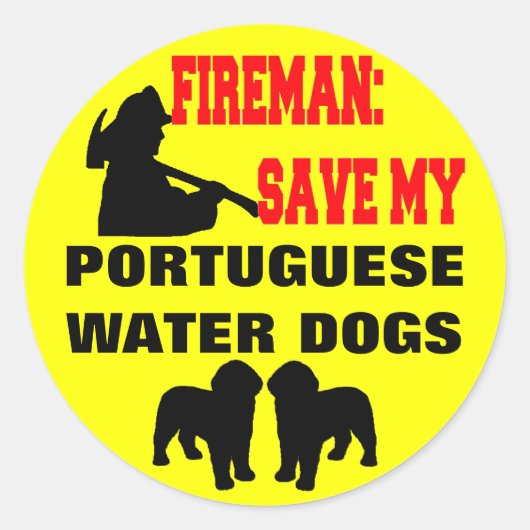 Fireman Rettete meine portugiesischen Wasserhunde Runder Aufkleber (Vorderseite)