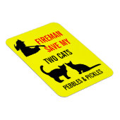 Fireman Rettete meine zwei Katzen Sicherheit Magnet (Rechte Seite)