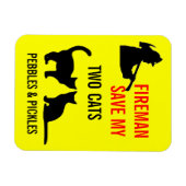 Fireman Rettete meine zwei Katzen Sicherheit Magnet (Horizontal)