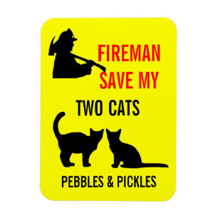 Fireman Rettete meine zwei Katzen Sicherheit Magnet