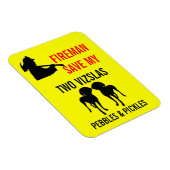 Fireman Rettete meine zwei Vizslas-Sicherheit Magnet (Rechte Seite)