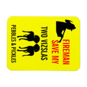 Fireman Rettete meine zwei Vizslas-Sicherheit Magnet (Horizontal)