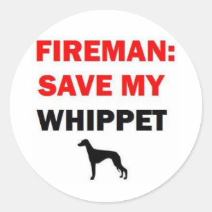 Fireman Rettete meinen Whippet-Hund Runder Aufkleber