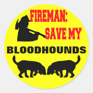 Fireman Rettete My Bloodhounds Runder Aufkleber