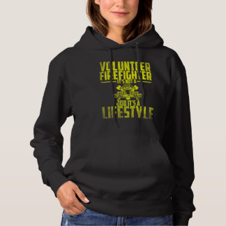 Fireman Volunteer Men Firefighter It's Not A Job 1 Hoodie