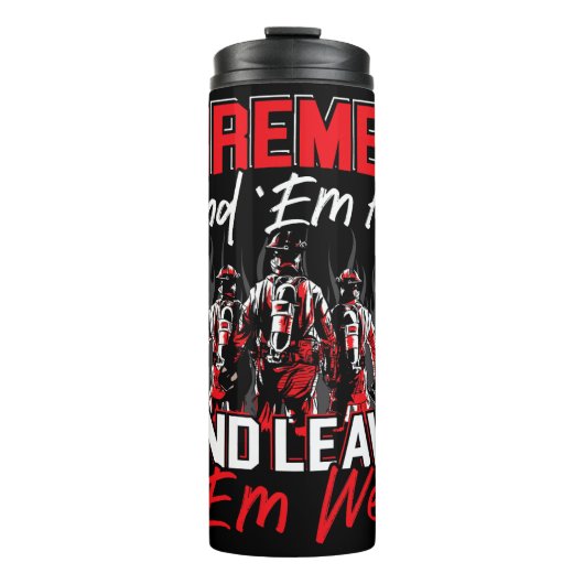 Firemen Hot Wet Motto Thermosbecher (Vorderseite)