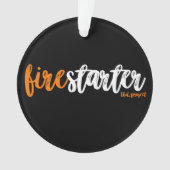 firestarter Verzierung Ornament (Vorderseite)