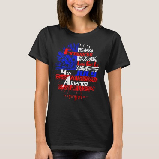 Fireworks American Fireworks Lets Get Lit 4th July T-Shirt (Vorderseite)