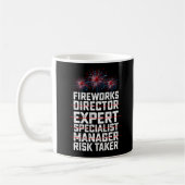 Fireworks Director 4. Juli Risk Taker Zitat Kaffeetasse (Links)