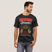 Fireworks Director Fireworks Pyrotechnician Pyro T T-Shirt (Vorne ganz)