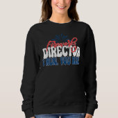 Fireworks Director I Run You Run 4th July Ameri Sweatshirt (Vorderseite)