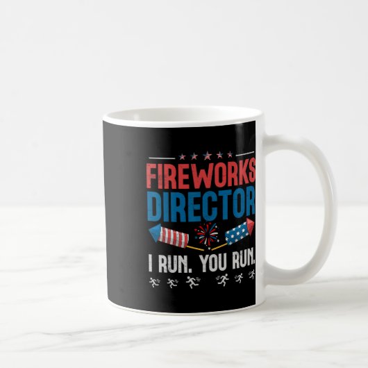Fireworks Director I Run You Run 4th July Men B Kaffeetasse (Rechts)