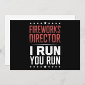 Fireworks Director I Run You Run Funny 4. Juli Einladung (Vorne/Hinten)