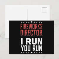 Fireworks Director I Run You Run Funny 4. Juli