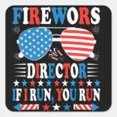 Fireworks Director I Run You Run Funny Stickers (Vorderseite)