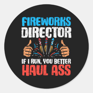Fireworks Director If I Run Funny 4th Of July Four Runder Aufkleber