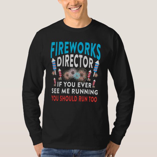 Fireworks Director Sie sehen, wie ich Patriotic Fu T-Shirt (Vorderseite)