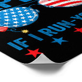 Fireworks Expert - I Run You Run Funny 4th Of July Poster (Ecke)