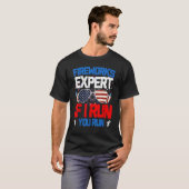 Fireworks Expert If I Run You Run American Flag Su T-Shirt (Vorne ganz)