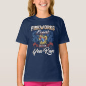 Fireworks Expert Run Wenn ich Spaß 4. Juli führe T-Shirt (Vorderseite)