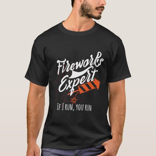 Fireworks Experte, wenn ich Sie ausführen Pyro Exp T-Shirt (Vorderseite)