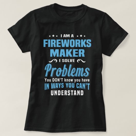 Fireworks Maker T-Shirt (Design vorne)