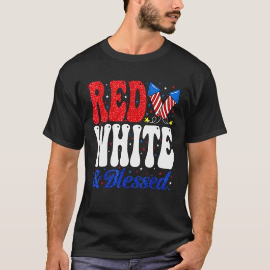 Fireworks Red White Blessed Proud American USA 4th T-Shirt (Vorderseite)