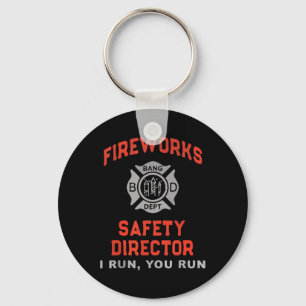 Fireworks Safety Director I Run You Run Funny Vier Schlüsselanhänger