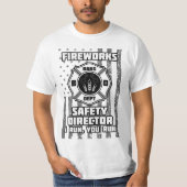 Fireworks Safety Director I Run You Run T-Shirt (Vorderseite)