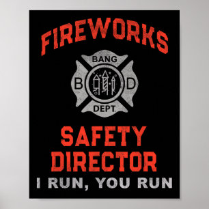 Fireworks Safety Director Ich leite Sie hier Poster