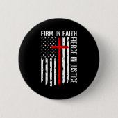 Firm In Faith Fierce In Justice Usa Flag Christian Button (Vorderseite)